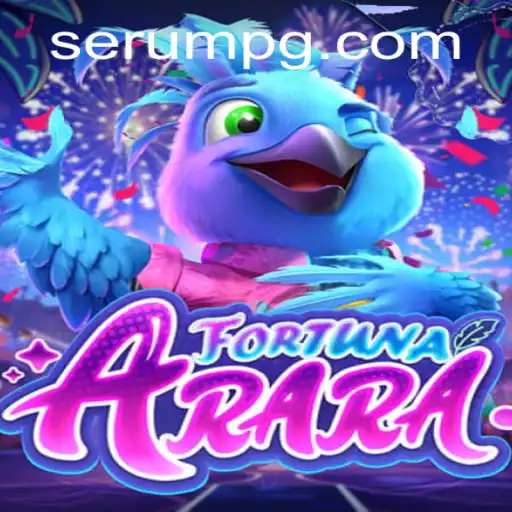 FortunaArara: Mergulhando no Universo de SERUM PG